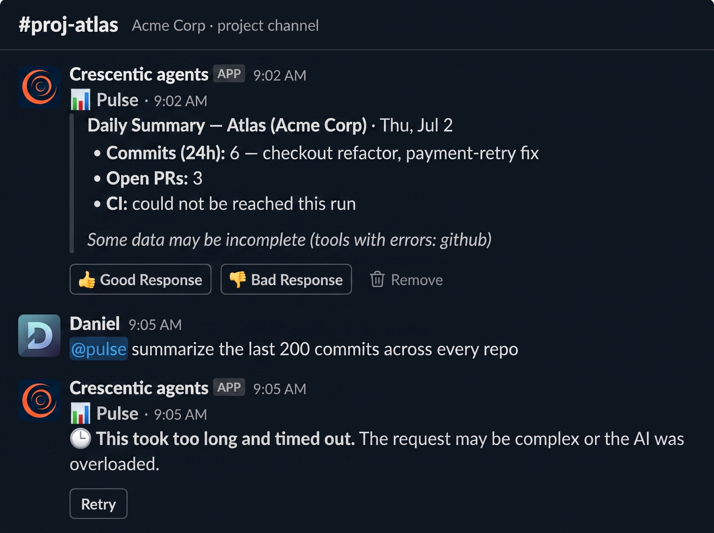 A Slack reply from an agent that finished but flags a partial failure with "some data may be incomplete," and a separate timed-out message offering a Retry button